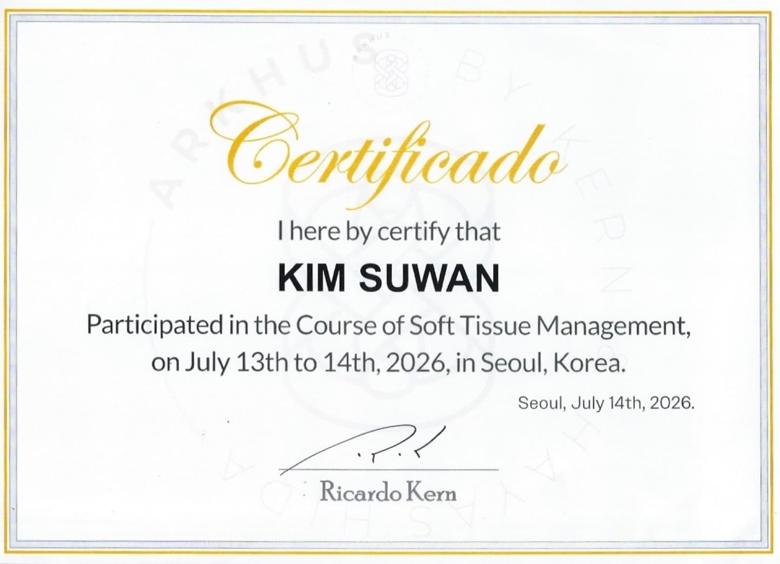 Dr. Kim Suwan's Soft Tissue Management course certificate (Ricardo Kern, July 2026, Seoul)